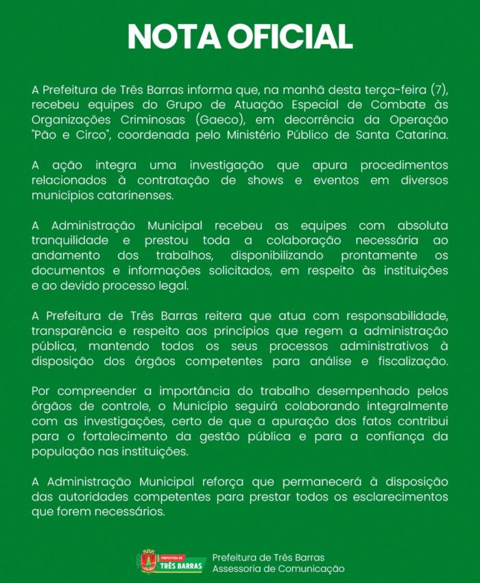 Três Barras emite Nota Oficial sobre Operação realiza na manhã desta terça-feira (07)