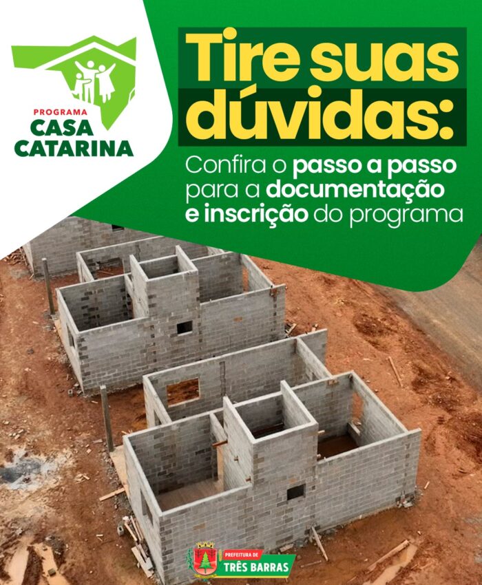 Passo a Passo: Saiba como se inscrever no Programa Casa Catarina em Três Barras