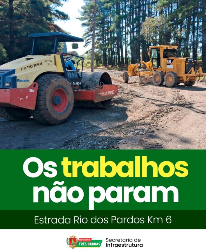 Três Barras realiza melhorias na Estrada do Rio dos Pardos
