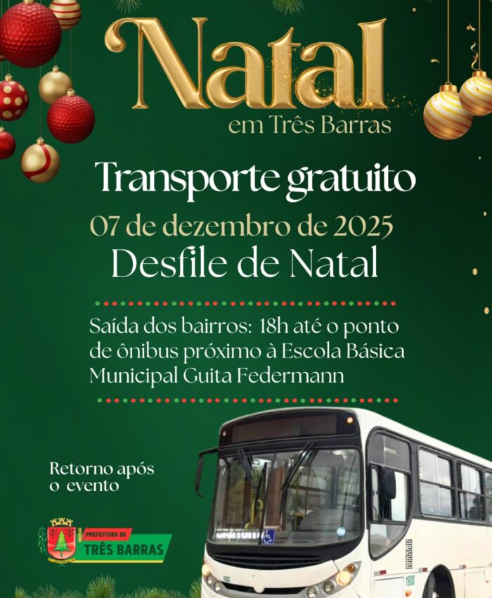 Prefeitura de Três Barras divulga transporte gratuito para o Desfile Natalino