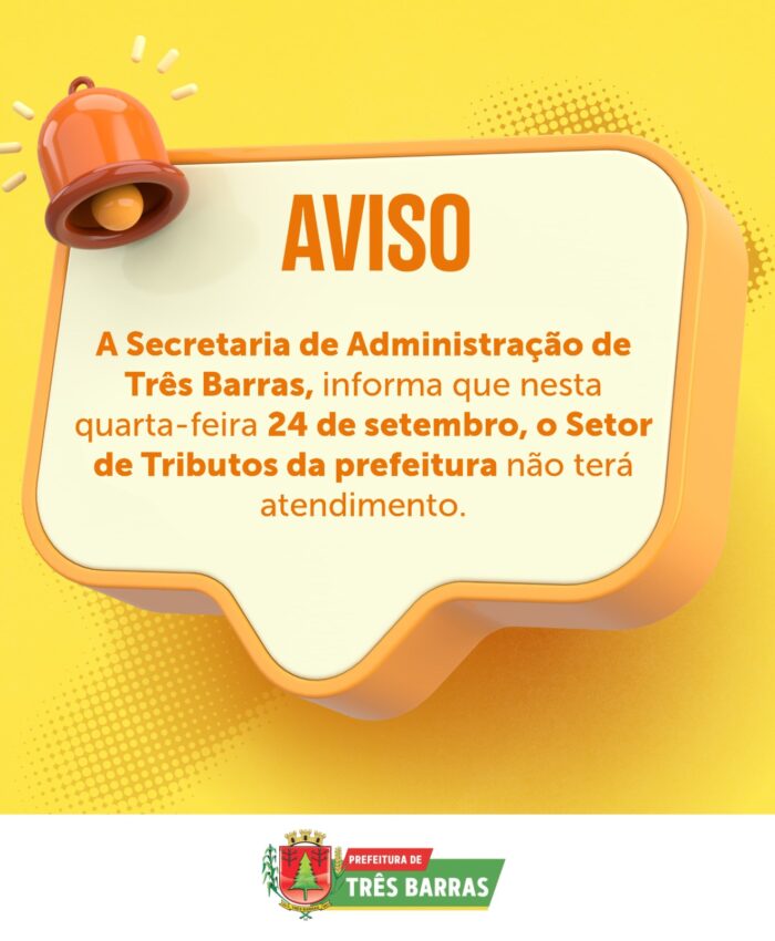 Setor de Tributos não estará com atendimento ao público nesta quarta-feira, 24 de setembro