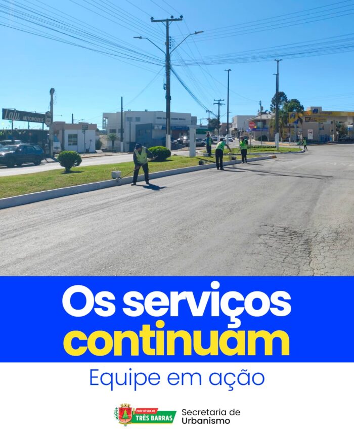Três Barras: Secretaria de Urbanismo segue realizando ações em vários pontos do município