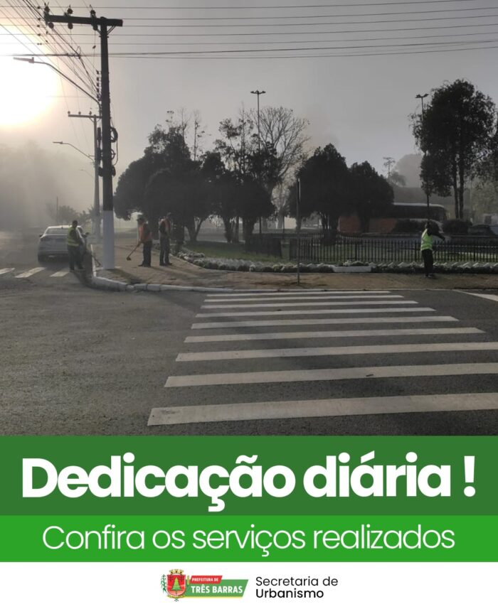 Cidade Limpa, Cuidado Constante: Urbanismo Intensifica Ações no Centro e Bairros de Três Barras