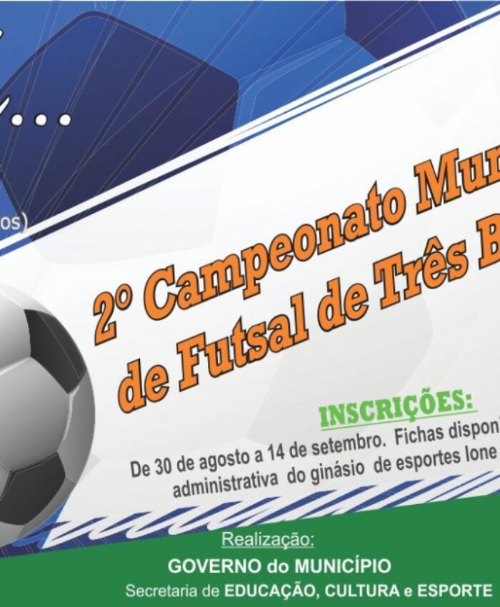 Abertas as inscrições para o Campeonato Municipal de Futsal de Três Barras