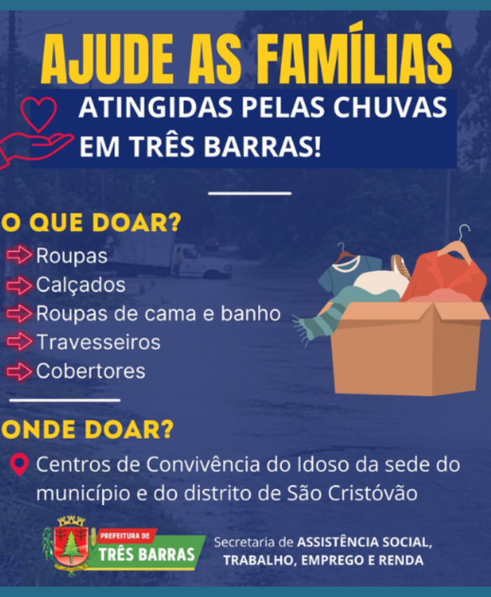 Assistência Social está recebendo doações aos afetados pelas chuvas em Três Barras