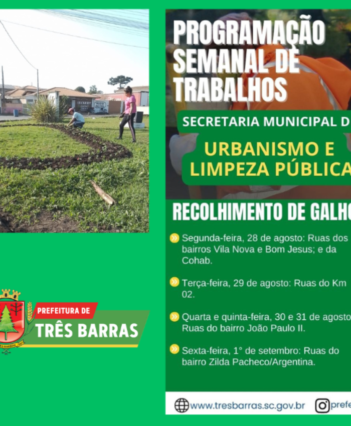 Atenção para a programação de trabalhos da secretaria de Urbanismo e Limpeza Pública