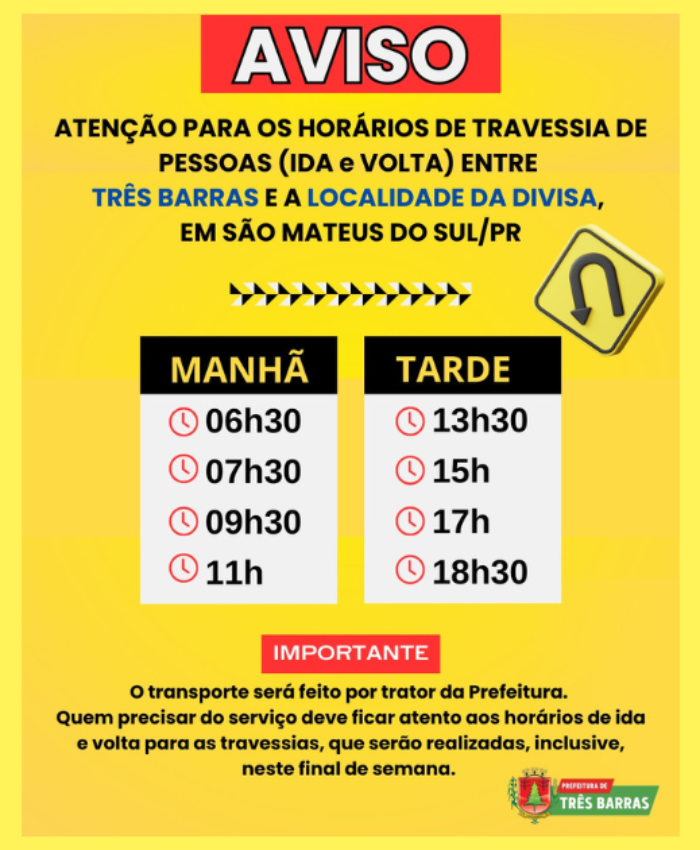 Atenção para os horários de travessia de pessoas entre Três Barras e a localidade da Divisa, no PR