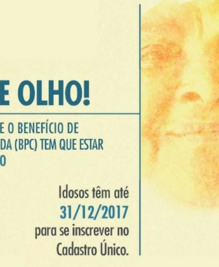 Beneficiários do BPC têm até 31 de dezembro para se inscrever no Cadastro Único