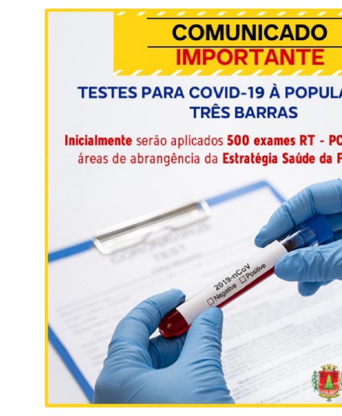 Coronavírus: Três Barras inicia testagem da população nesta quarta-feira