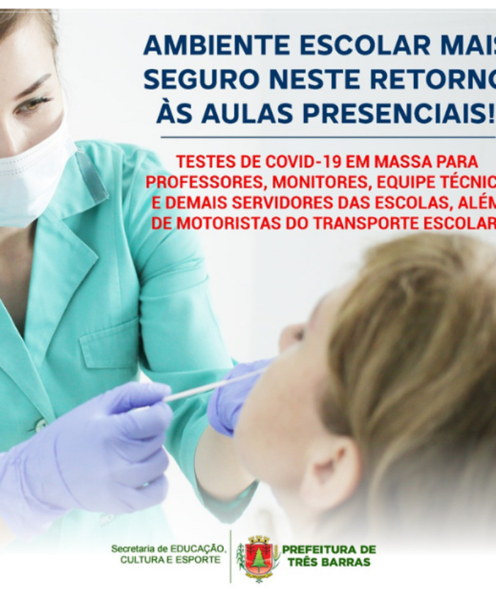 Covid-19: Três Barras inicia a testagem dos profissionais que atuam na Educação