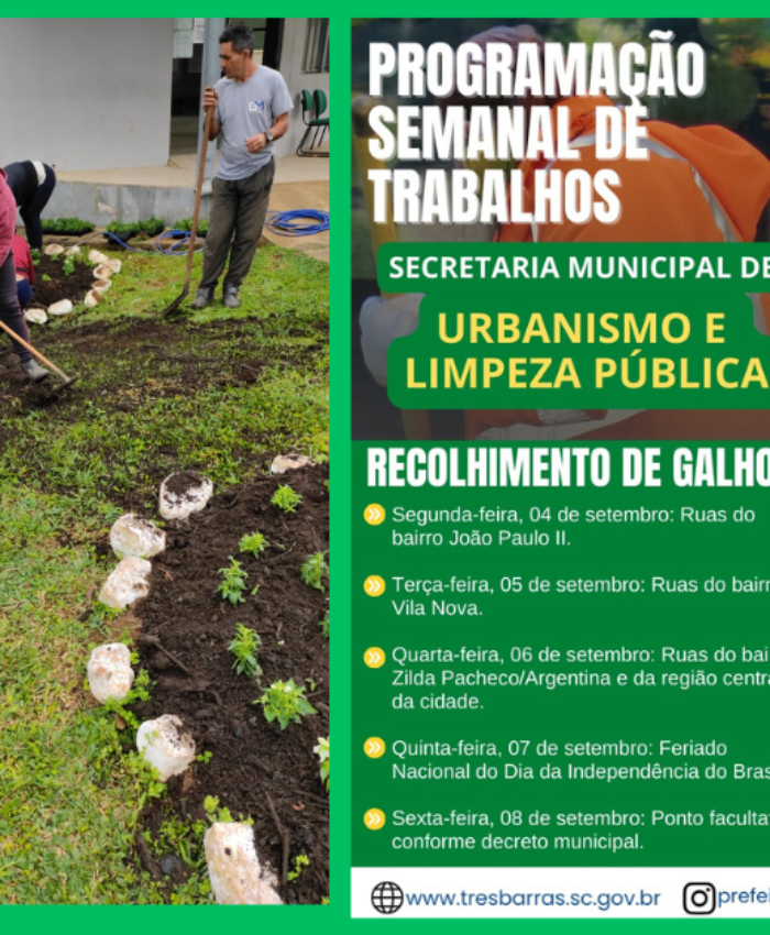 Cronograma de serviços da secretaria de Urbanismo e Limpeza Pública para esta semana na sede do município