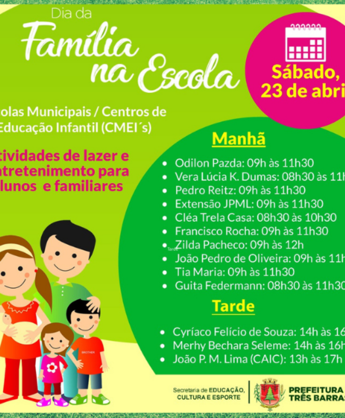 Dia da Família na Escola é a atração deste sábado, 23, em Três Barras