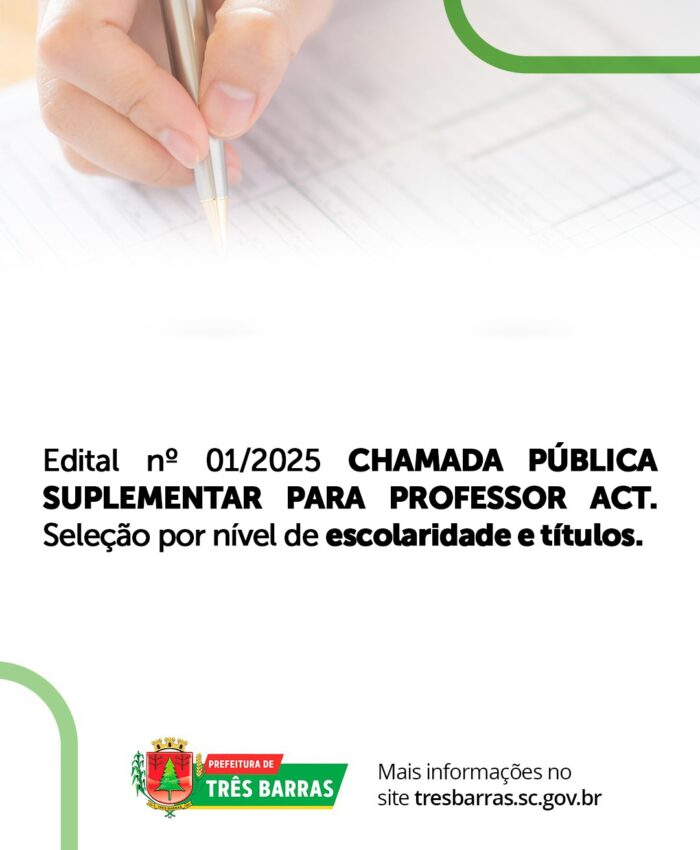 Prefeitura de Três Barras Anuncia Chamada Pública Suplementar para Contratação de Professores Temporários