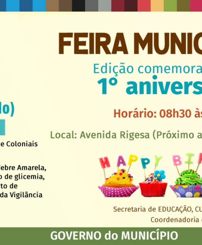Feira Municipal terá programação especial em alusão o seu 1° aniversário