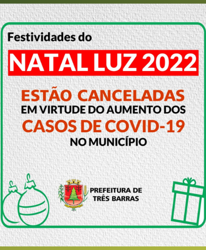 Festividades natalinas estão canceladas em Três Barras; Entregas de presentes ficam mantidas