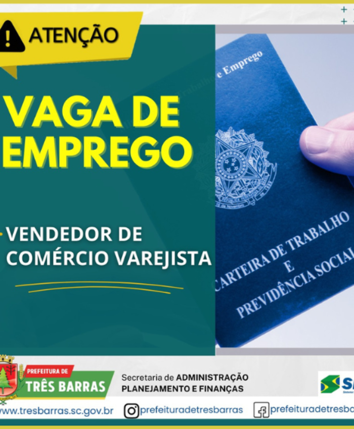 Há vaga de Vendedor de Comércio Varejista disponível no SINE de Três Barras