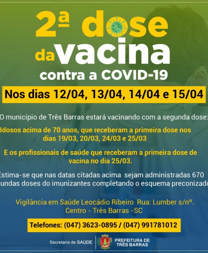 IDOSOS ACIMA DE 70 ANOS RECEBERÃO SEGUNDA DOSE DA VACINA CONTRA COVID-19, EM TRÊS BARRAS