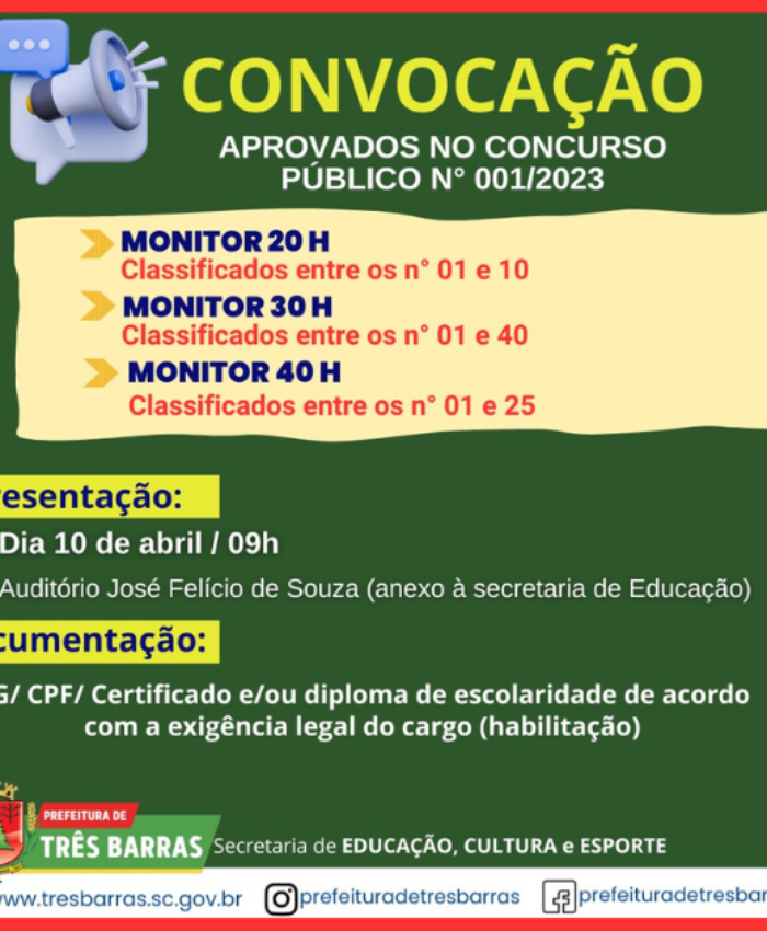 Município de Três Barras convoca candidatos aprovados para os cargos efetivos de monitor 20h, 30h e 40h