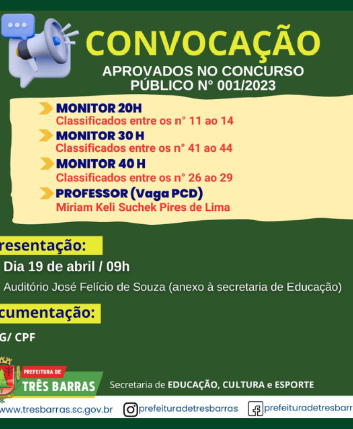 Município de Três Barras faz nova chamada de aprovados como monitor 20h, 30h e 40h e professor vaga PCD