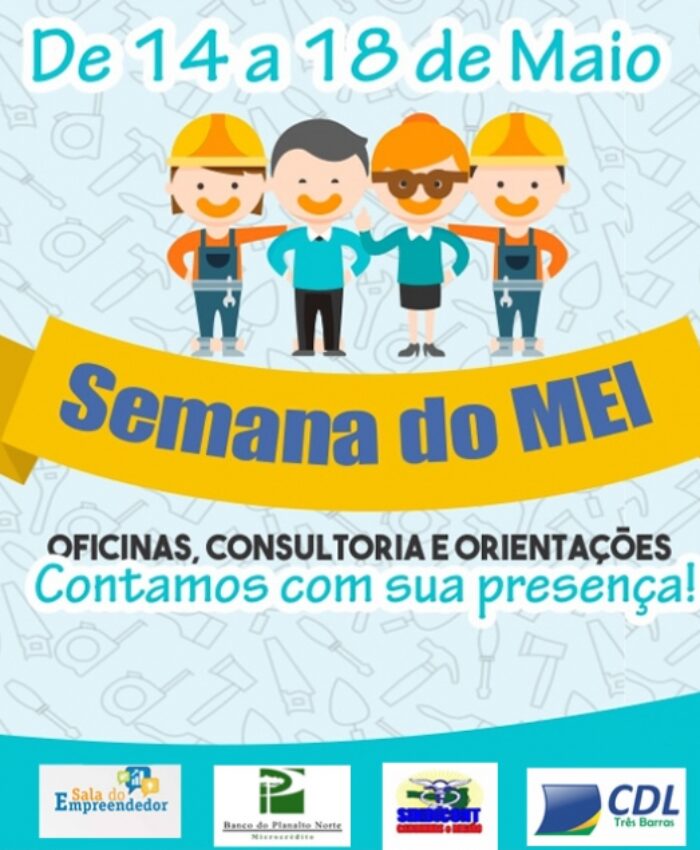 Município terá oficinas, consultoria e orientações gratuitas na Semana do MEI