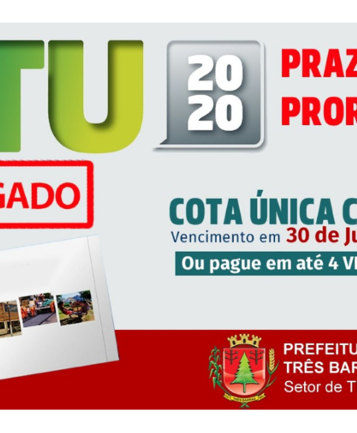 Pagamento do IPTU 2020 tem cota única e parcelamento prorrogados