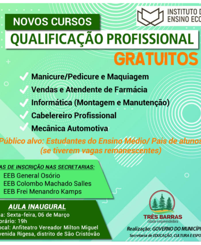 Pais de alunos e comunidade em geral também podem se inscrever nos cursos profissionalizantes gratuitos em Três Barras