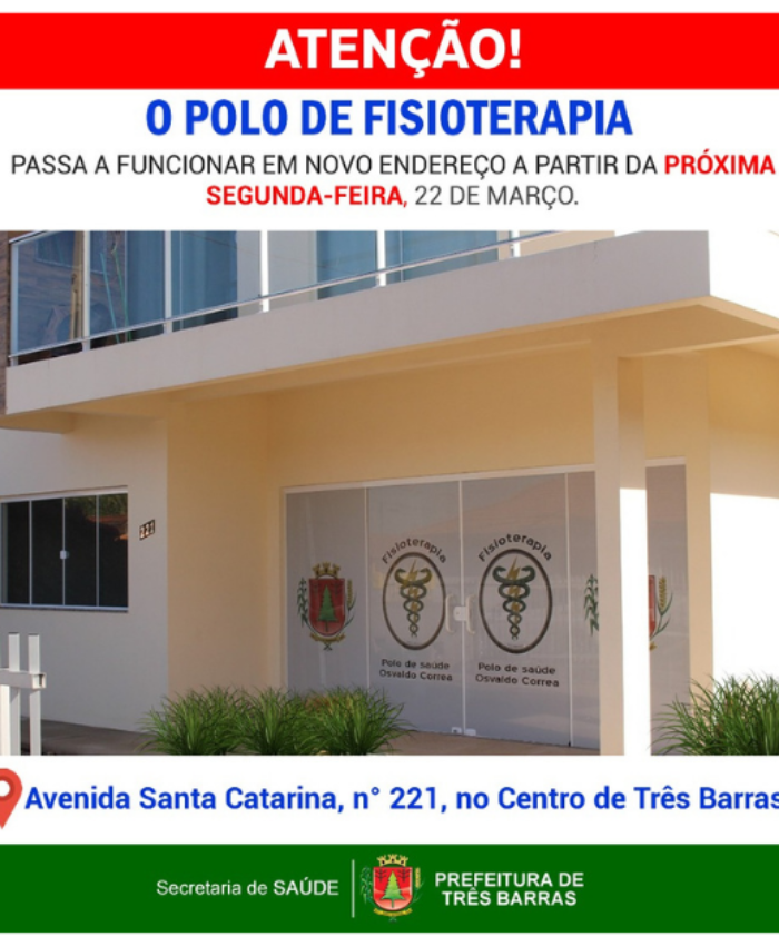 Polo de Fisioterapia passa a funcionar em novo endereço a partir de segunda-feira
