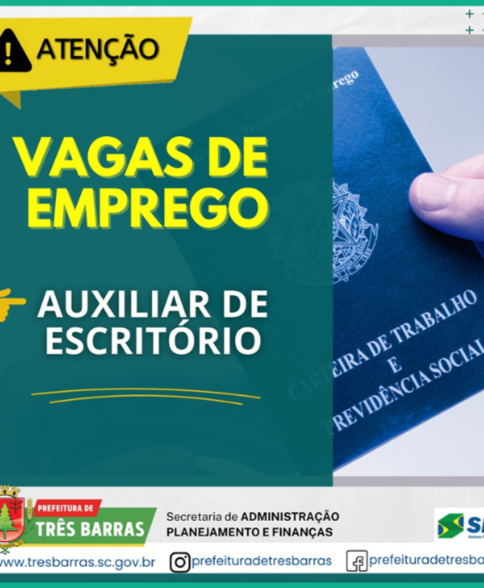 Posto do SINE de Três Barras dispõe de duas vagas de Auxiliar de Escritório