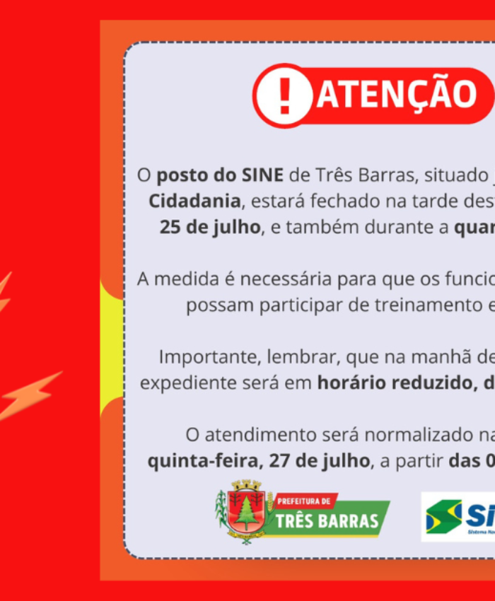 Posto do SINE estará fechado na tarde de terça-feira, 25 de julho, e na quarta-feira, 26