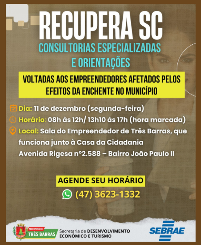 Prefeitura e Sebrae/SC realizam, no dia 11, ação de apoio com empreendedores afetados pelas enchentes em Três Barras