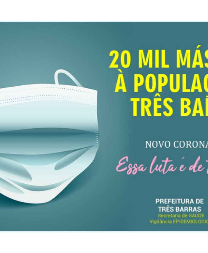 Prefeitura fez a compra de 20 mil máscaras à população de Três Barras