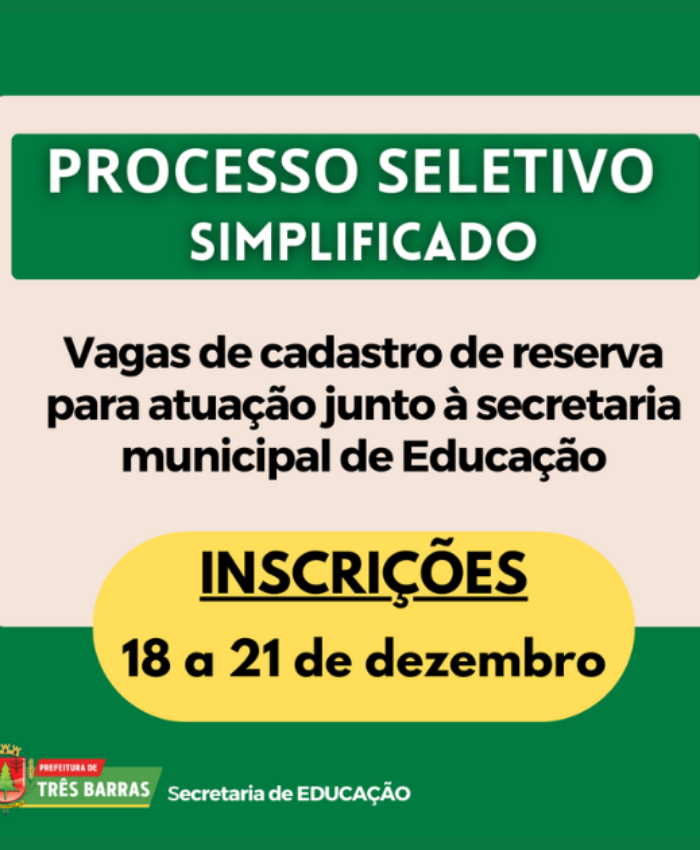 Processo seletivo: Três Barras abre vagas de cadastro de reserva para dez cargos junto à secretaria de Educação