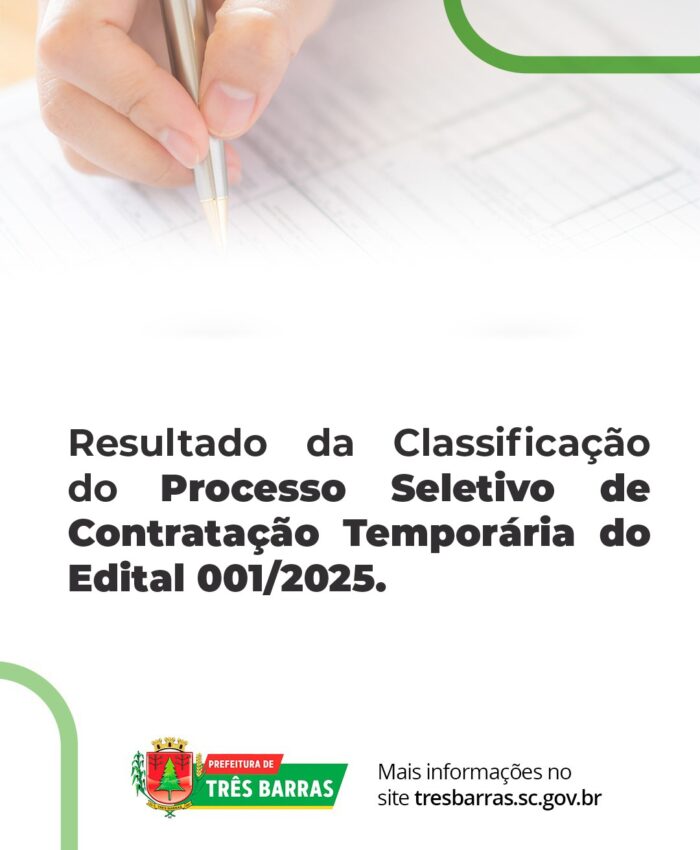 Resultado da Classificação do Processo Seletivo de Contratação Temporária do Edital 001/2025.