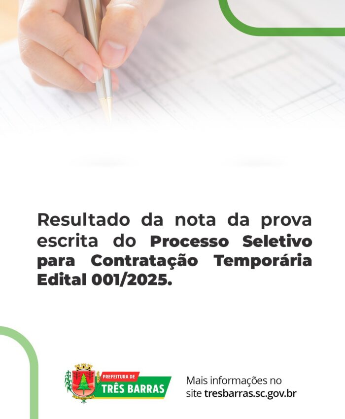 Resultado da nota da prova escrita do Processo Seletivo para Contratação Temporária Edital 001/2025