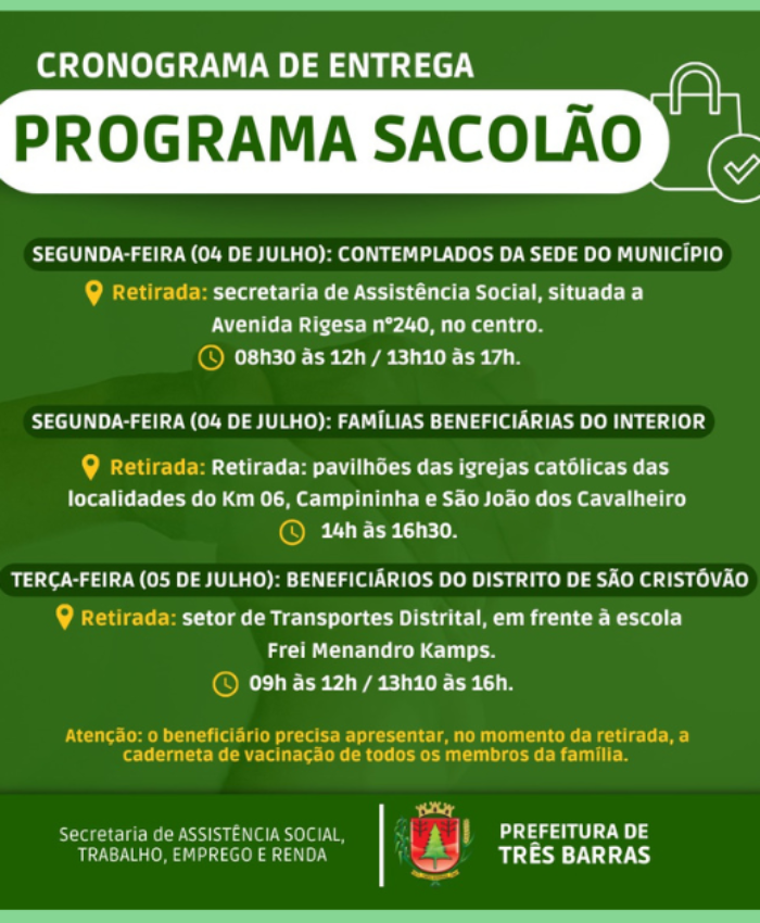 Sacolões serão entregues na próxima semana, em Três Barras
