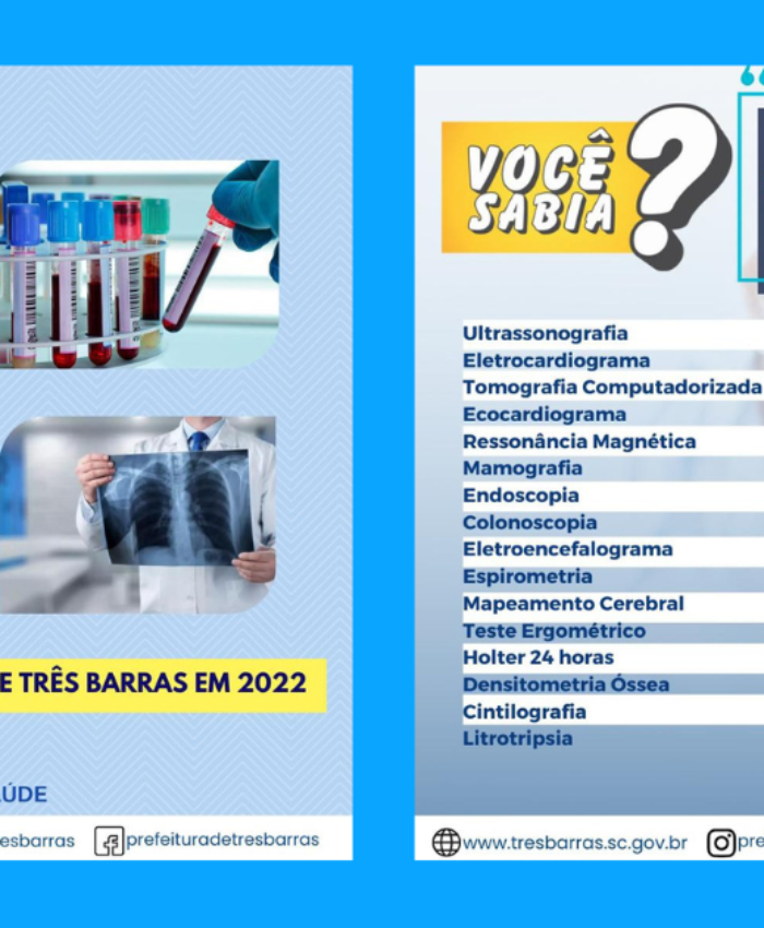 Saúde de Três Barras autorizou mais de 60,9 mil exames de rotina, 8,5 mil radiológicos e 6,6 mil de média e alta complexidade em 2022