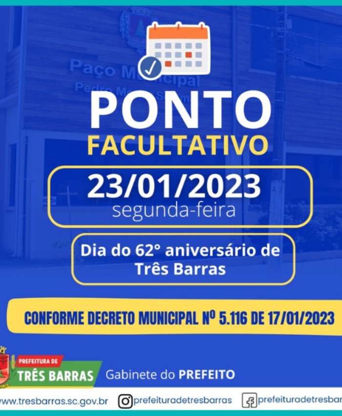 Segunda-feira, 23, será ponto facultativo nas repartições públicas municipais