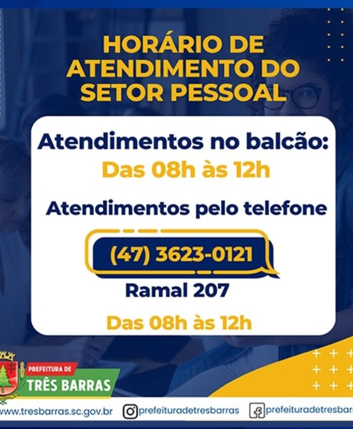 SETOR PESSOAL ATENDERÁ EM NOVO HORÁRIO A PARTIR DESTA TERÇA-FEIRA, 14