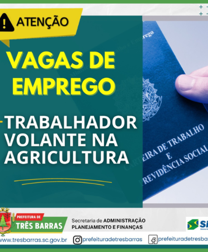 SINE de Três Barras dispõe de 10 vagas permanentes para trabalhador volante na agricultura