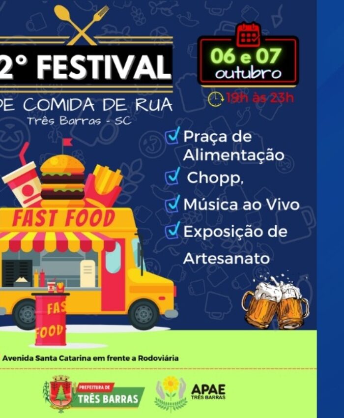 TRÊS BARRAS REALIZA SEGUNDA EDIÇÃO DO FESTIVAL DE COMIDA DE RUA