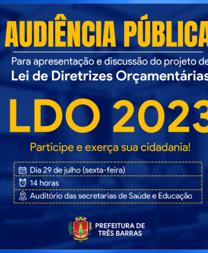 Três Barras discutirá LDO 2023 em audiência pública no dia 29 de julho