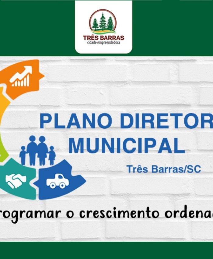 Três Barras realiza chamamento público para formar Comissão do Plano Diretor Municipal