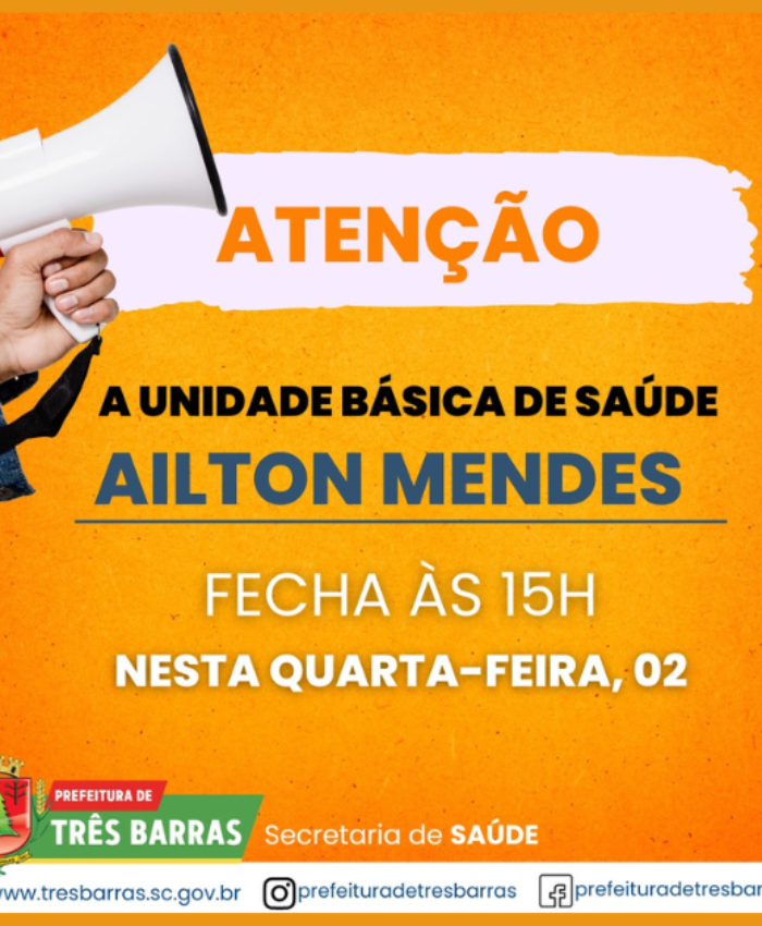 Unidade básica de saúde Ailton Mendes fechará às 15h nesta quarta-feira, 02