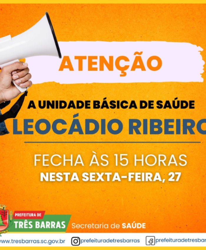 Unidade de saúde Leocádio Ribeiro terá expediente reduzido nesta sexta-feira, 27
