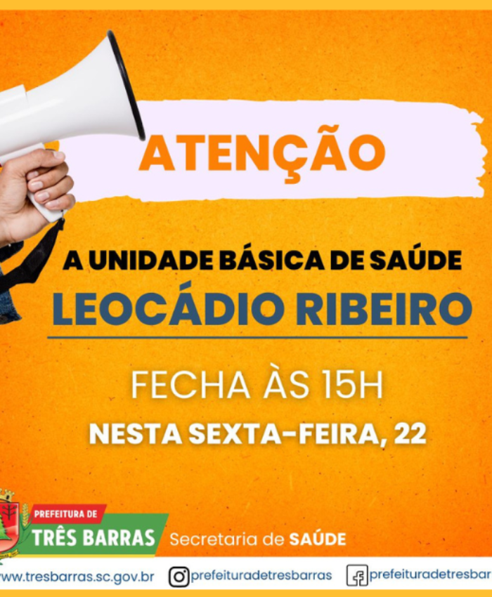 Unidade de saúde Leocádio Ribeiro terá horário reduzido nesta sexta-feira, 22