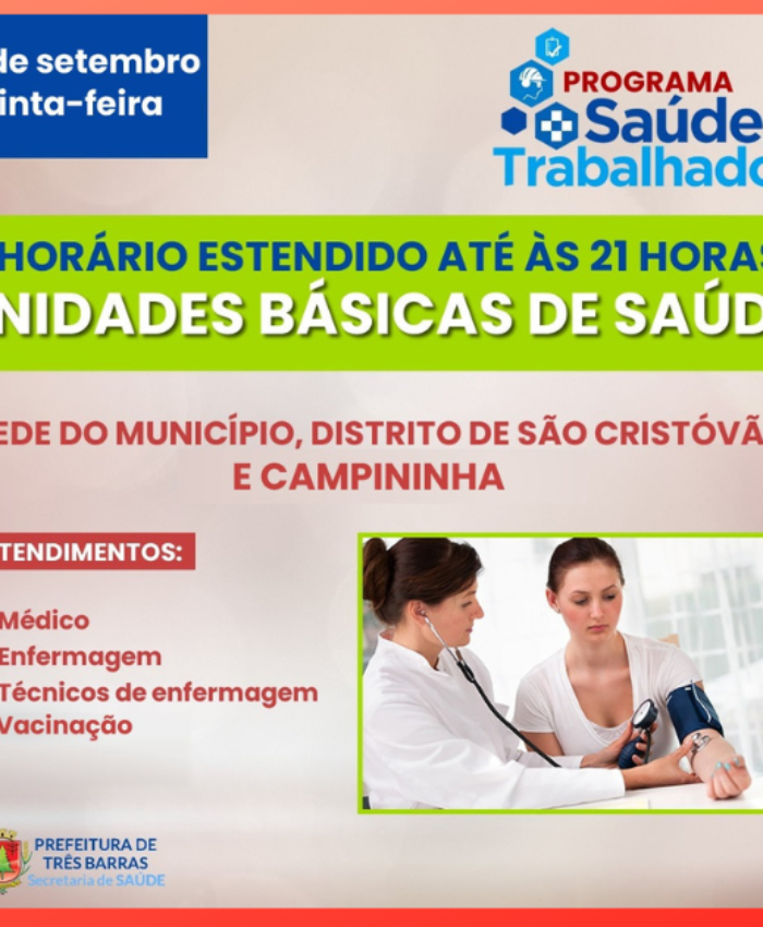 Unidades de saúde de Três Barras ficarão abertas até às 21h nesta quinta-feira, 29