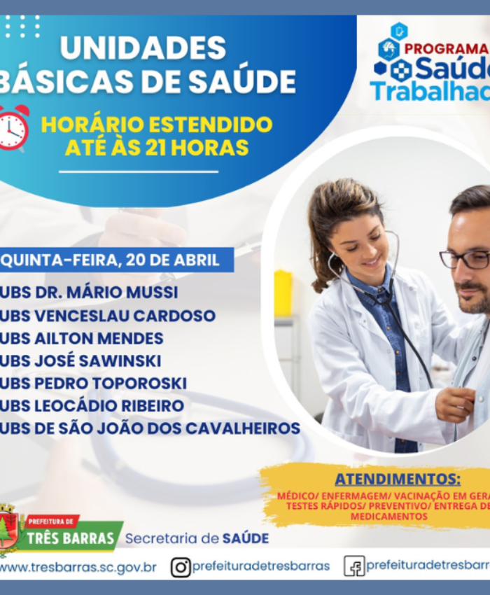 Unidades de saúde de Três Barras ficarão abertas até às 21h nesta quinta-feira, dia 20