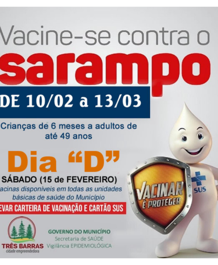 Vacinação contra o Sarampo segue até 13 de março; Dia D será neste sábado