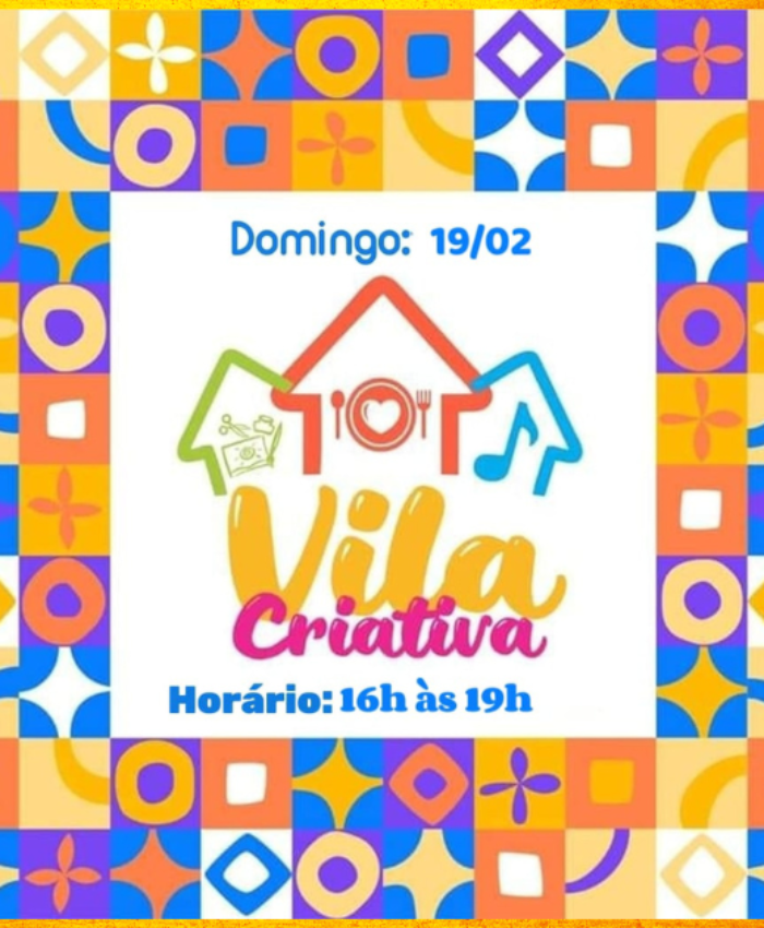 Vila Criativa retorna neste domingo, 19, com programação voltada à temática carnavalesca